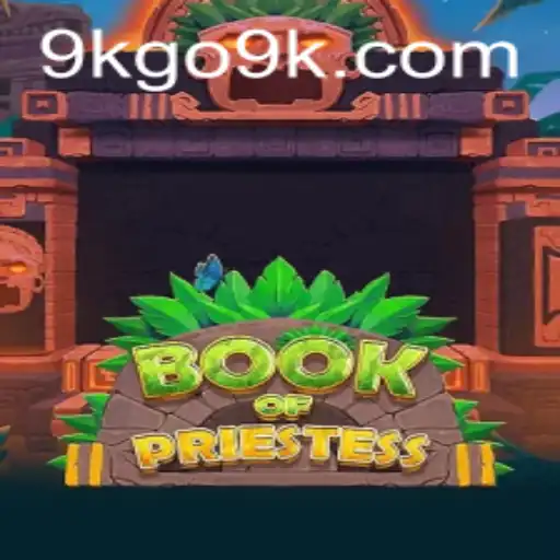 Exploring the Mystical Realm of BookOfPriestess with 9KGO